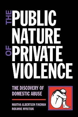 The Public Nature of Private Violence (Paperback)