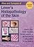 Atlas And Synopsis of Lever's Histopathology of the Skin