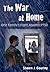 The War at Home: One Family's Fight Against PTSD