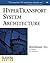 HyperTransportTM System Architecture