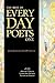 The Best of Every Day Poets: One