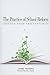 The Practice of School Reform by James Nehring