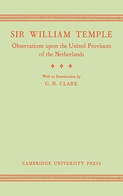 Observations upon the United Provinces of the Netherlands (Paperback)