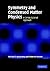 Symmetry and Condensed Matter Physics: A Computational Approach