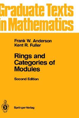 Rings and Categories of Modules (Graduate Texts in Mathematics, 13)