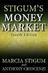 Stigum's Money Ma...