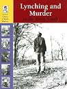 Lynching and Murder in the Deep South (Lucent Library of Black History) Lynching and Murder in the Deep South (Lucent Library of Black History)