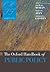 The Oxford Handbook of Public Policy (Oxford Handbooks)