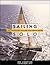 Sailing Solo : The Legendary Sailors and the Great Races