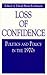 Loss of Confidence: Politic...