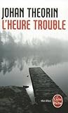 L'heure trouble