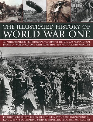 The Illustrated History of World War One (Paperback)