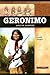 Geronimo: Apache Warrior