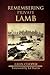 Remembering Private Lamb