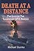 Death at a Distance: The Loss of the Legendary USS Harder