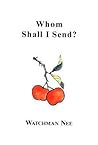 Whom Shall I Send?