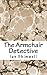 The Armchair Detective (The Armchair Detective Series One)