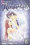 Rasetsu, Vol. 8 by Chika Shiomi