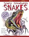 Snakes Alive (Scary Creatures)