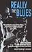 Really the Blues