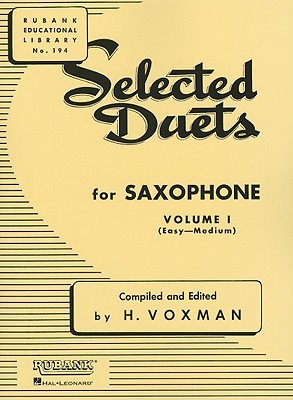 Selected Duets for Saxophone, Volume I: Easy–Medium (Paperback)
