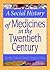 A Social History of Medicin...