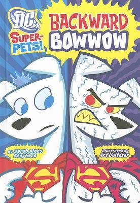 Backward Bowwow (DC Super-Pets)