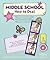 Middle School: How to Deal