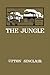 The Jungle by Upton Sinclair The Jungle by Upton Sinclair