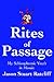 Rites of Passage by Jason Stuart Ratcliff