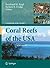 Coral Reefs of the USA (Coral Reefs of the World, 1)
