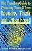 The Canadian Guide to Protecting Yourself from Identity Theft... by Gary L. Ford