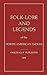 Folklore and Legends of the North American Indian (Myths, Legend and Folk Tales from Around the World)