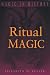 Ritual Magic (Magic in History)