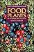 Food Plants of Interior First Peoples by Nancy J. Turner Food Plants of Interior First Peoples by Nancy J. Turner
