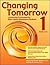 Changing Tomorrow 1: Leadership Curriculum for High-Ability Elementary Students (Grades 4-5)