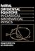 Partial Differential Equations in Classical Mathematical Physics