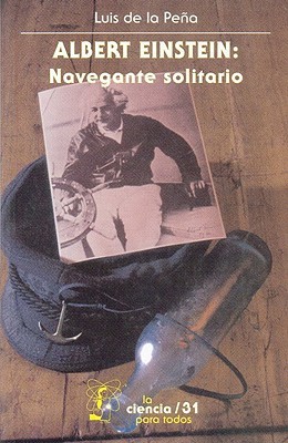 Albert Einstein: Navegante solitario (Paperback)