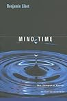 Mind Time by LIBET