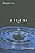 Mind Time by LIBET