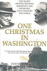 One Christmas in Washington by David J. Bercuson