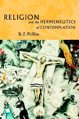 Religion and the Hermeneutics of Contemplation (Paperback)