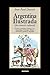 Argentina Ilustrada (Spanish Edition)