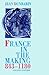 France in the Making 843-1180 by Jean Dunbabin