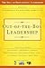 Out-of-the-Box Leadership (...