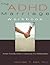 The ADHD Marriage Workbook: A User-Friendly Guide to Improving Your Relationship