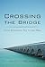 Crossing the Bridge: From Mennonite Boy to Gay Man