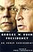 The George W. Bush Presiden...