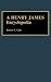 A Henry James Encyclopedia (Media and Society)