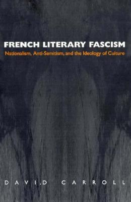 French Literary Fascism (Paperback)